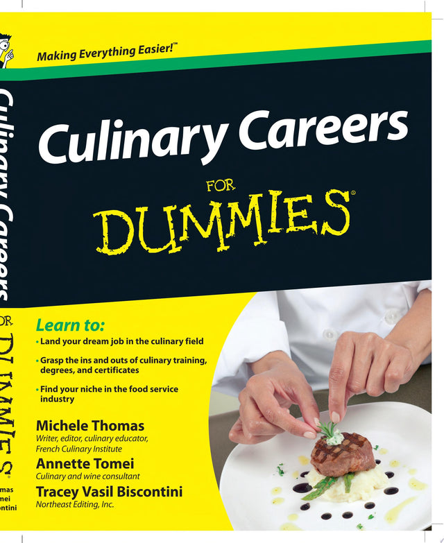 Culinary Careers For Dummies