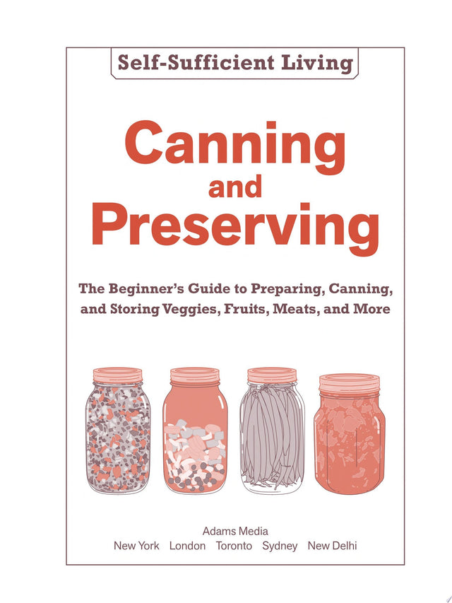 Canning and Preserving