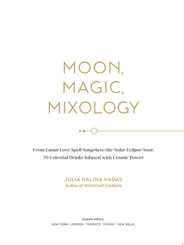 Moon, Magic, Mixology