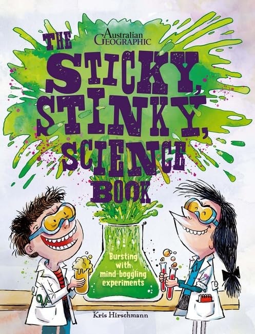 The Sticky, Stinky Science Book