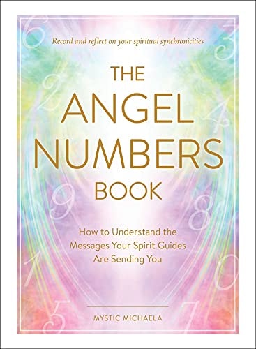 The Angel Numbers Book