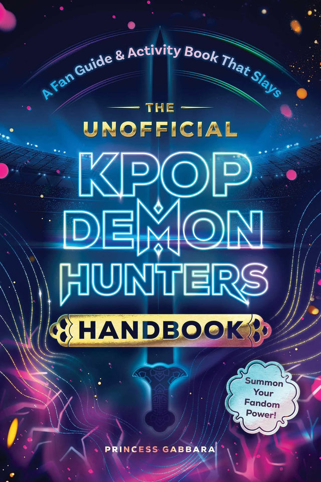 The Unofficial KPop Demon Hunters Handbook