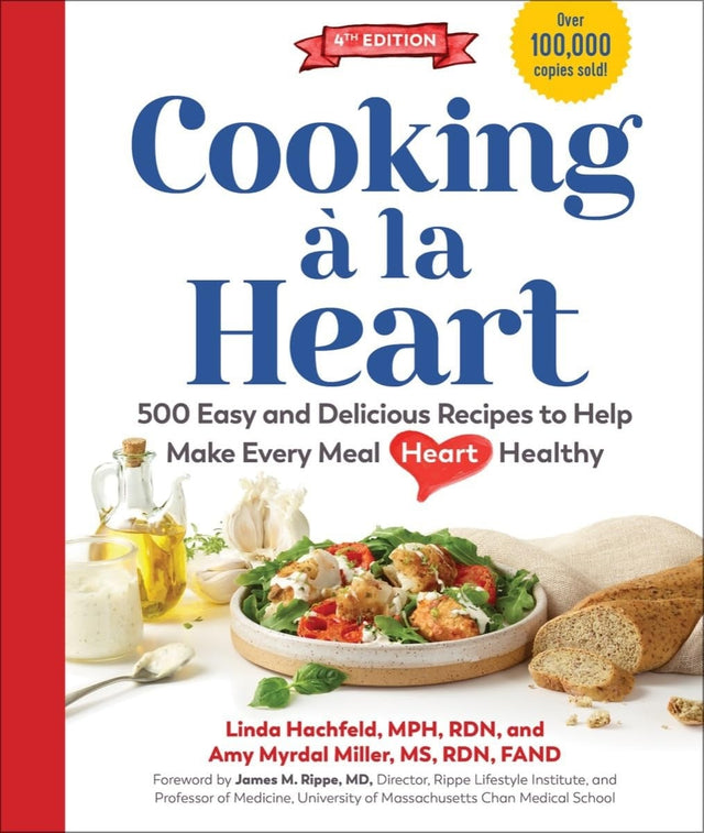 Cooking Γ la Heart, Fourth Edition