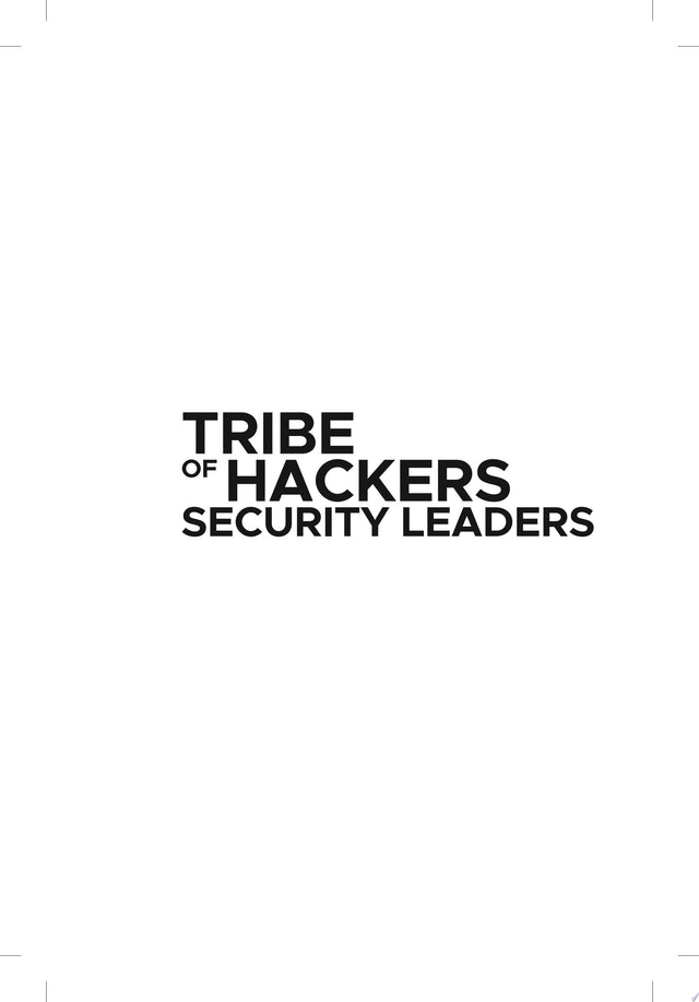 Tribe of Hackers Security Leaders