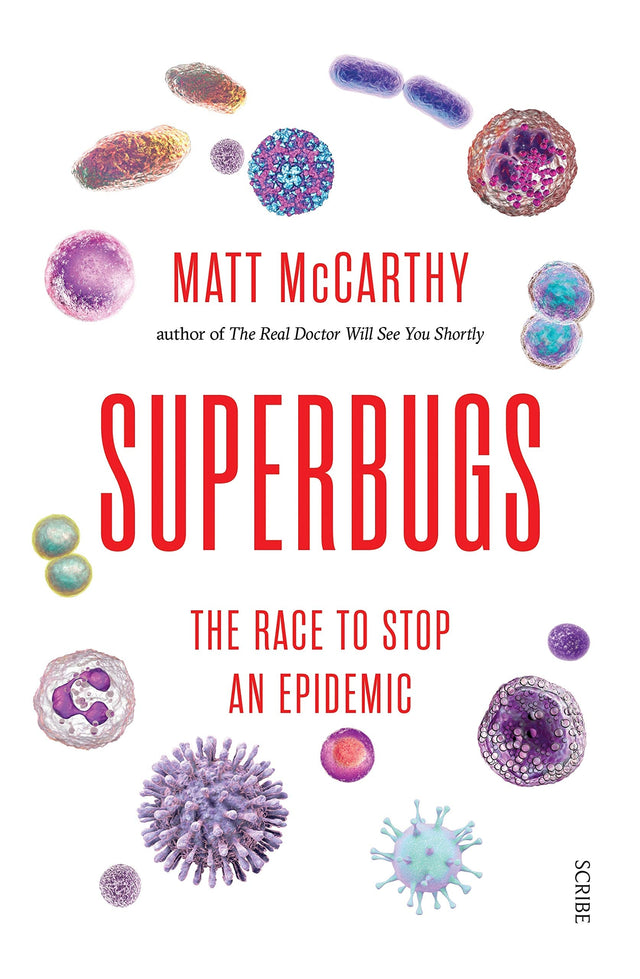 Superbugs: The Race to Stop an Epidemic