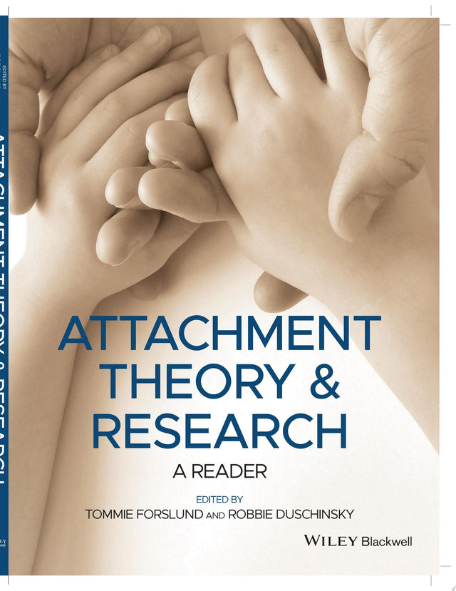 Attachment Theory and Research
