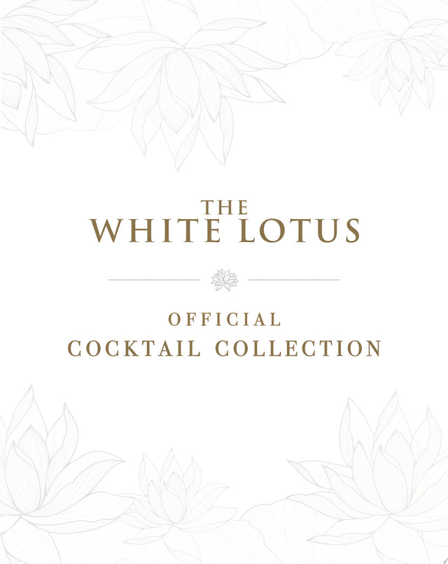 The White Lotus Official Cocktail Collection