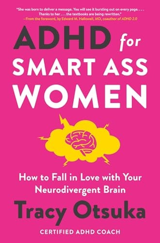 ADHD For Smart Ass Women