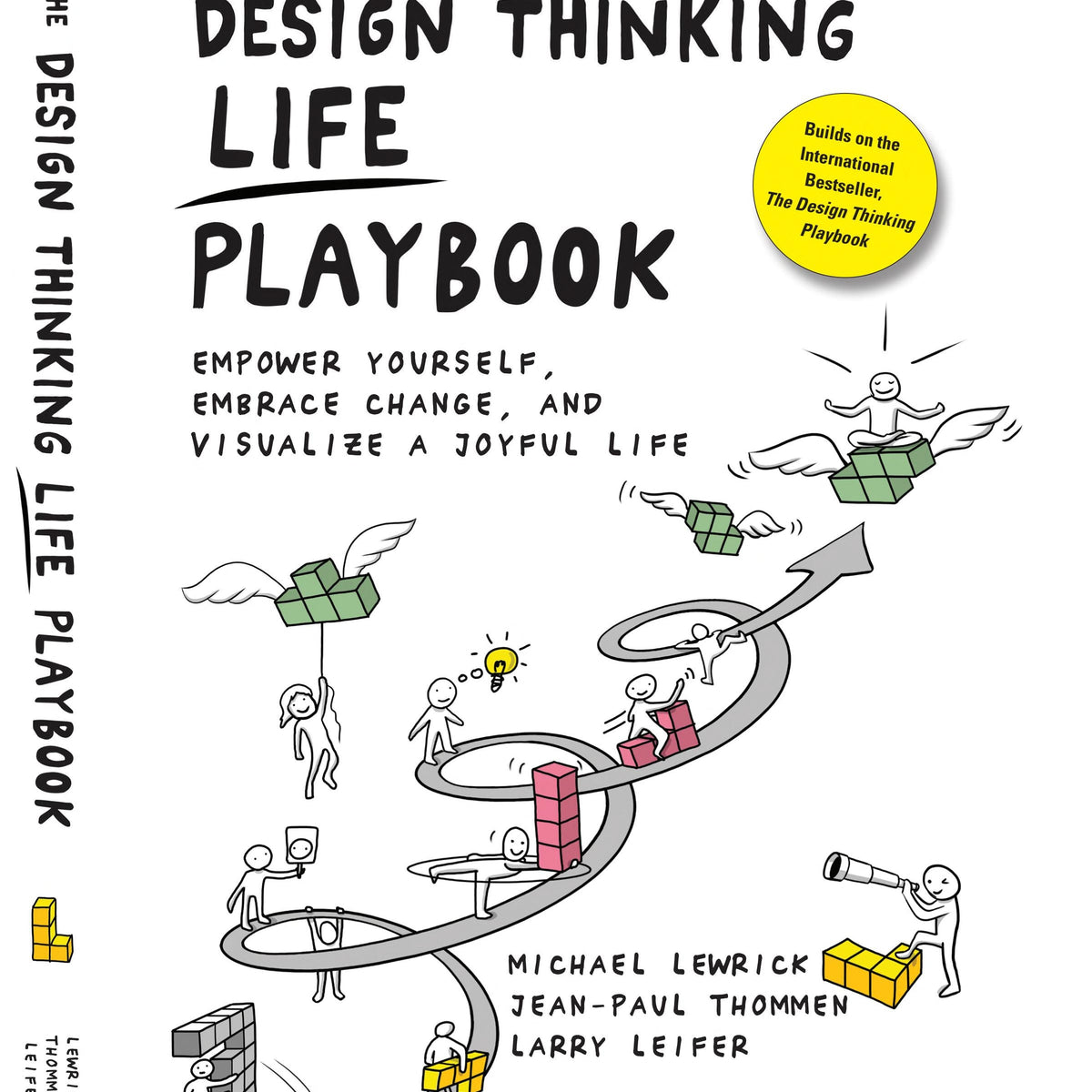 The Design Thinking Life Playbook by Michael Lewrick, Larry Leifer and ...