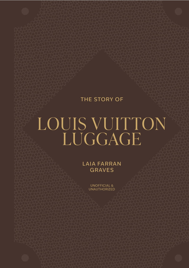 The Story of Louis Vuitton Luggage