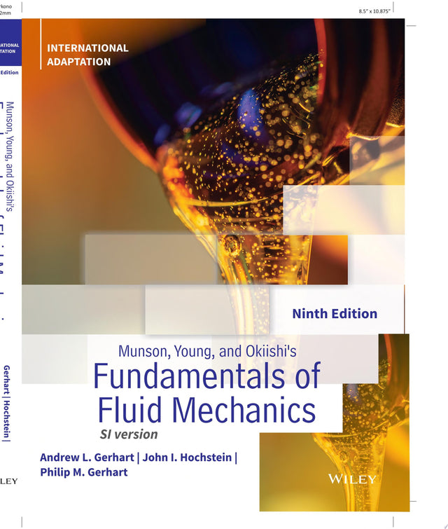 Munson, Young and Okiishi's Fundamentals of Fluid Mechanics, International Adaptation
