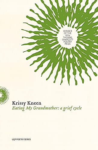 Eating My Grandmother: A Grief Cycle