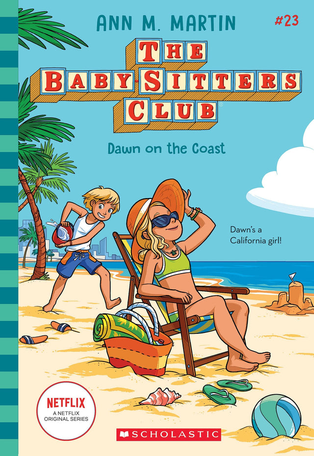 Dawn on the Coast (The Baby-Sitters Club #23: Netflix Edition)