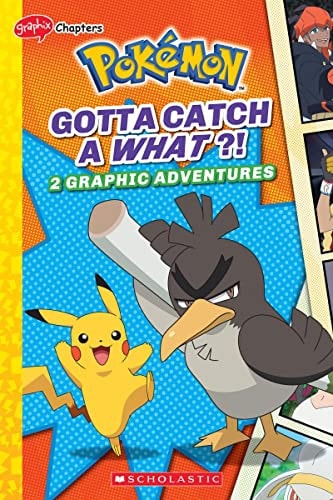 Gotta Catch a What?! (Pokemon: 2 Graphic Adventures #3)