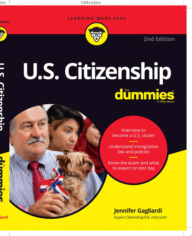 U.S. Citizenship For Dummies