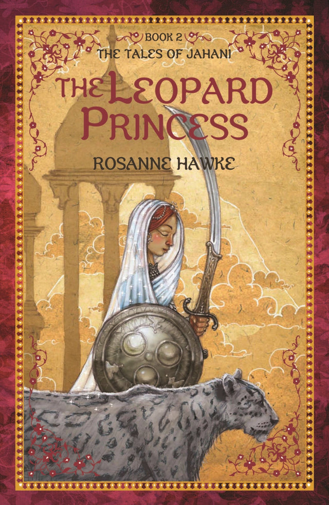 The Leopard Princess Book 2: The Tales of Jahani