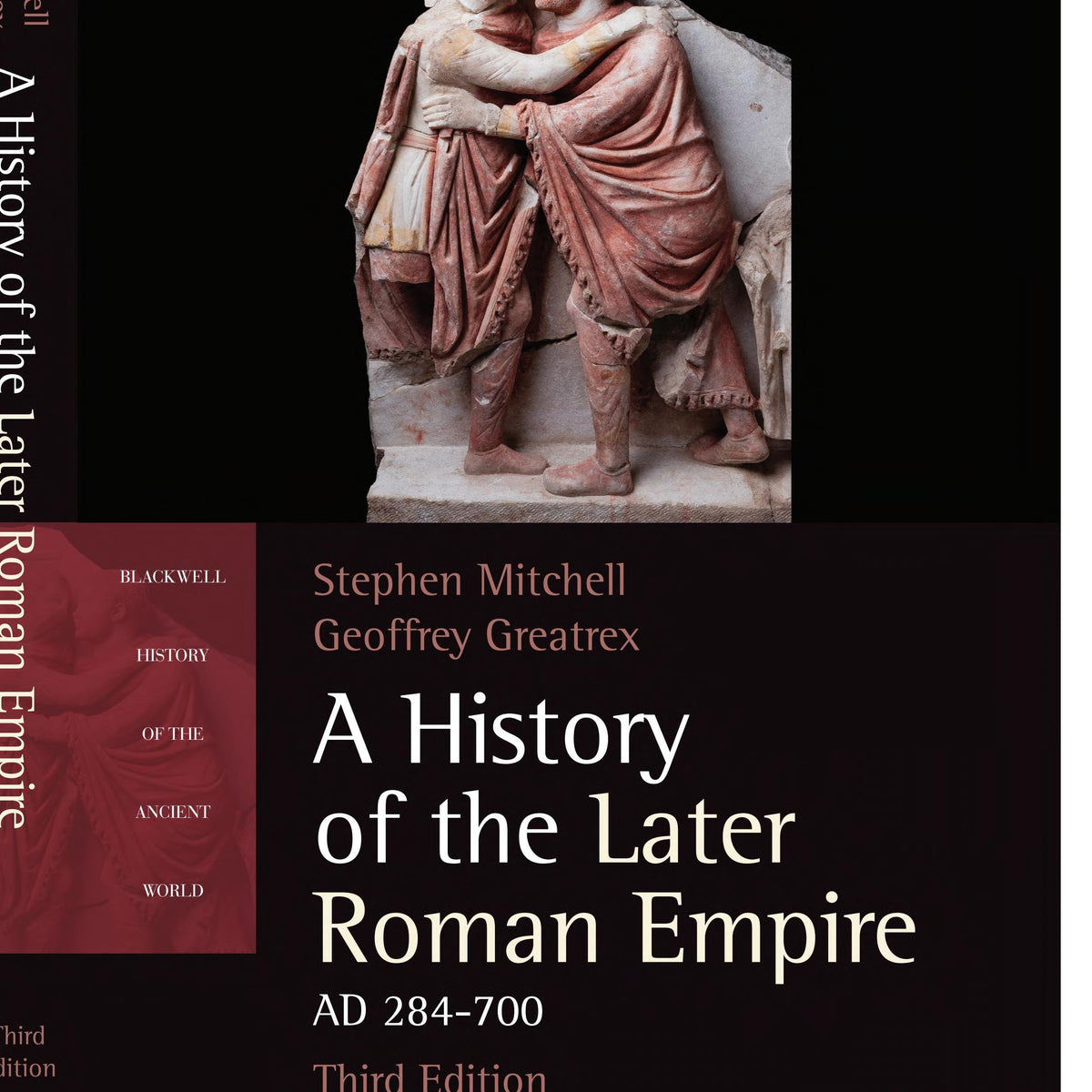 A History of the Later Roman Empire, AD 284-700 by Stephen Mitchell and ...