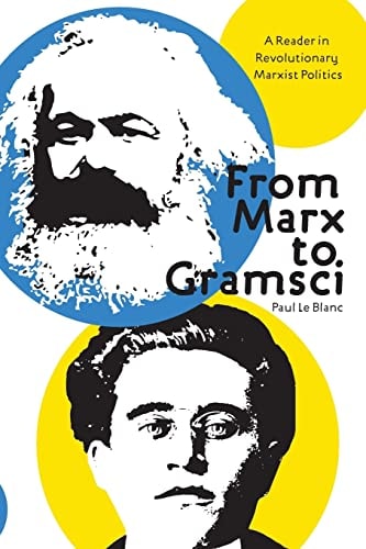 From Marx To Gramsci