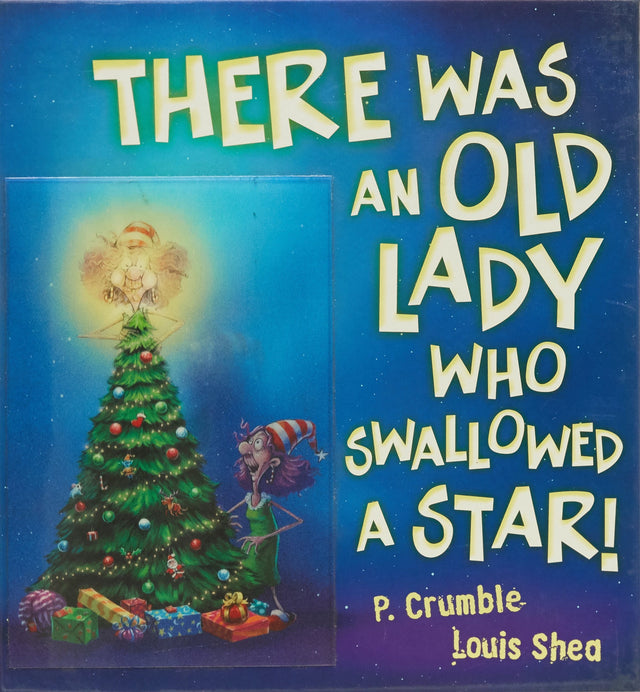 There Was an Old Lady Who Swallowed a Star!
