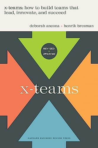 X-Teams, Updated Edition, With a New Preface