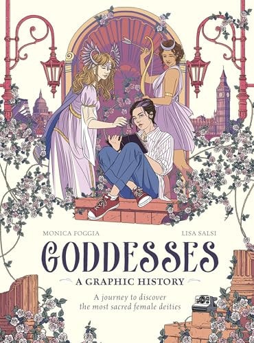 Goddesses: A Graphic History