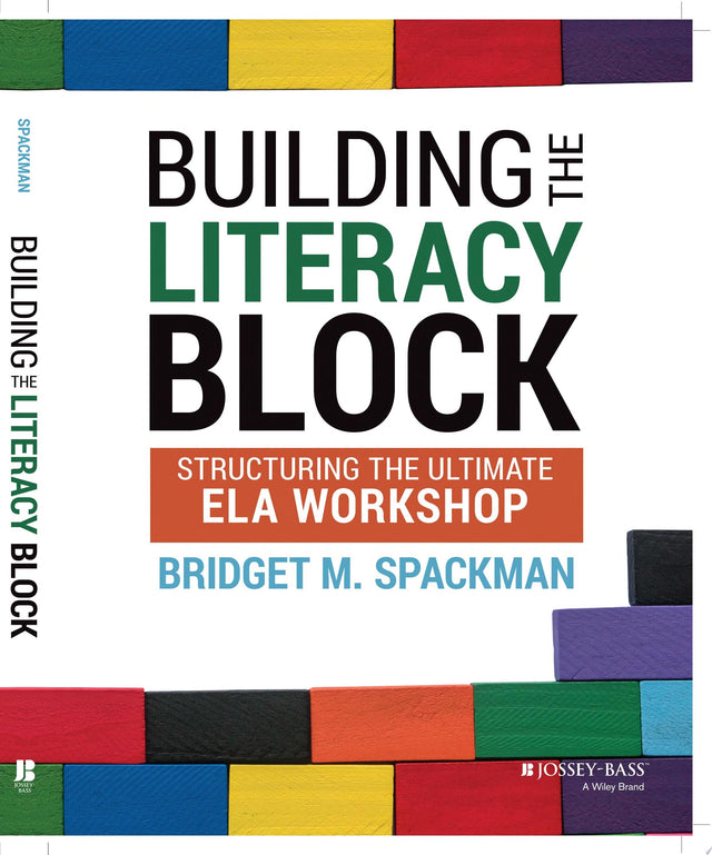 Building the Literacy Block