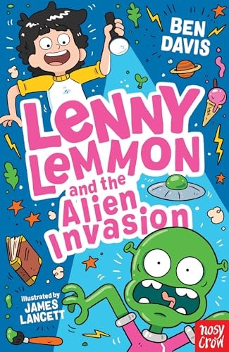 Lenny Lemmon and the Alien Invasion