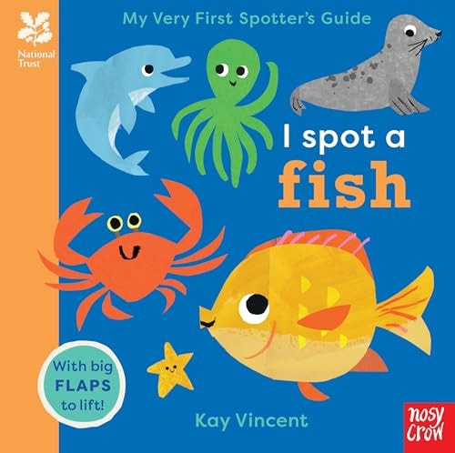 National Trust: My Very First Spotter's Guide: I Spot A Fish