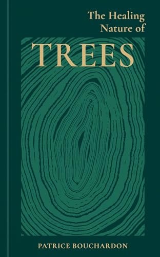 The Healing Nature of Trees