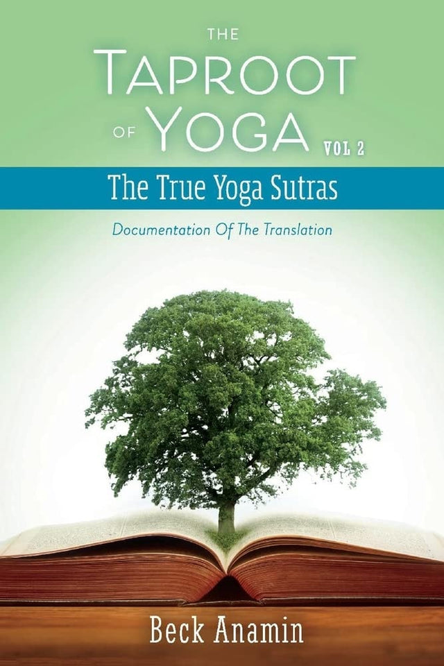 The Taproot of Yoga