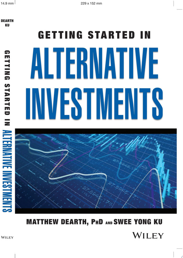 Getting Started in Alternative Investments