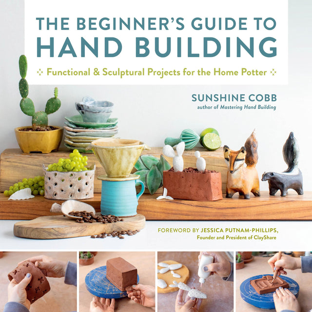The Beginner's Guide to Hand Building