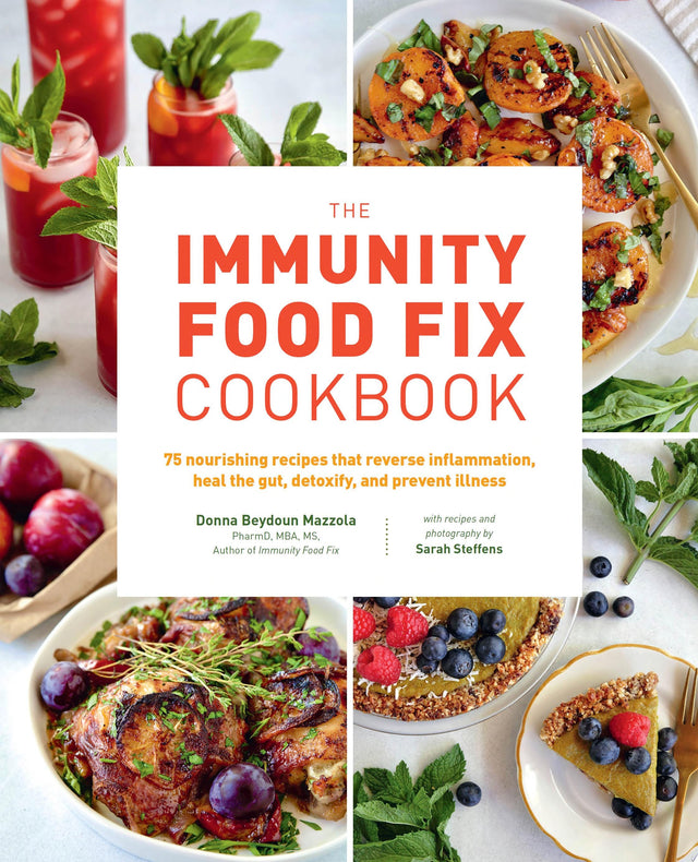 The Immunity Food Fix Cookbook
