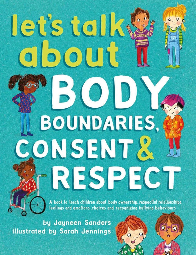 Let's Talk About Body Boundaries, Consent & Respect