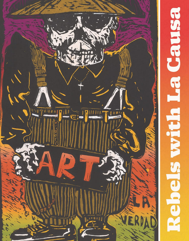 Rebels with La Causa