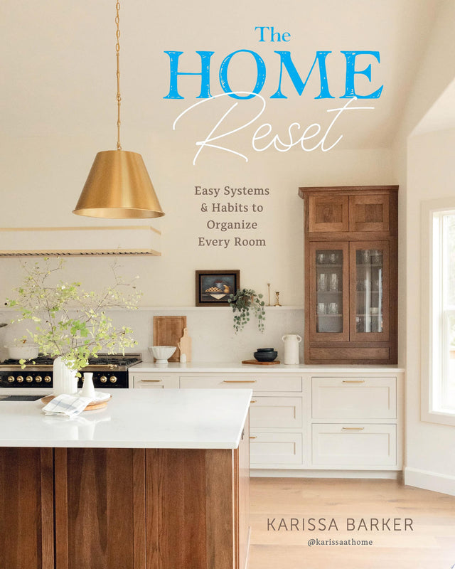 The Home Reset