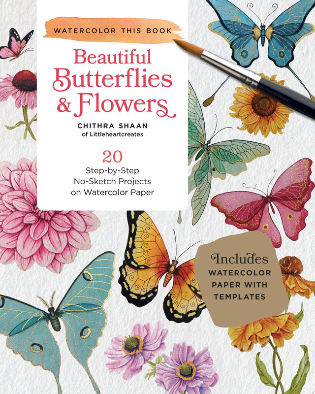 How to Paint Beautiful Butterflies and Flowers in Watercolor