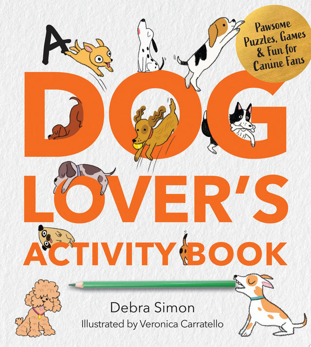 A Dog Lover's Activity Book