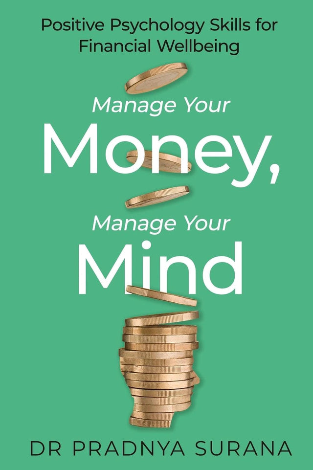 Manage Your Money, Manage Your Mind