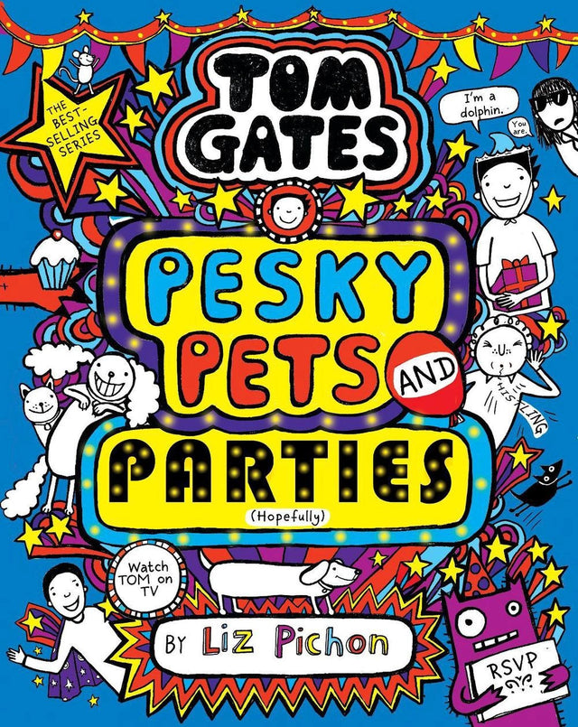 Pesky Pets and Parties (Tom Gates #24)