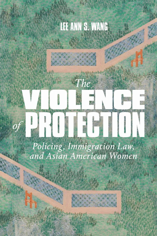 The Violence of Protection
