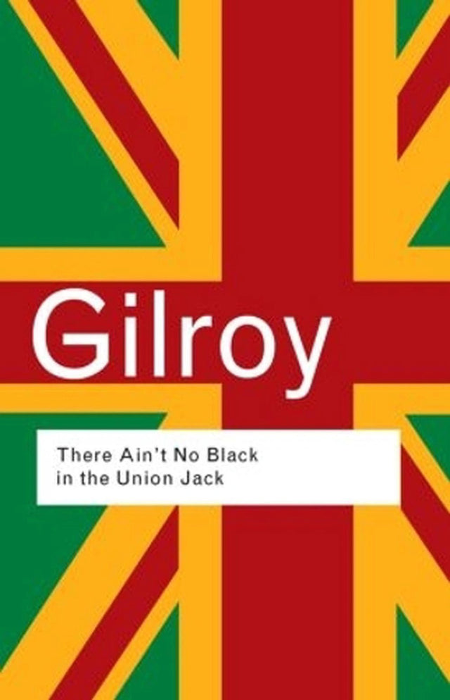 There Ain't No Black in the Union Jack