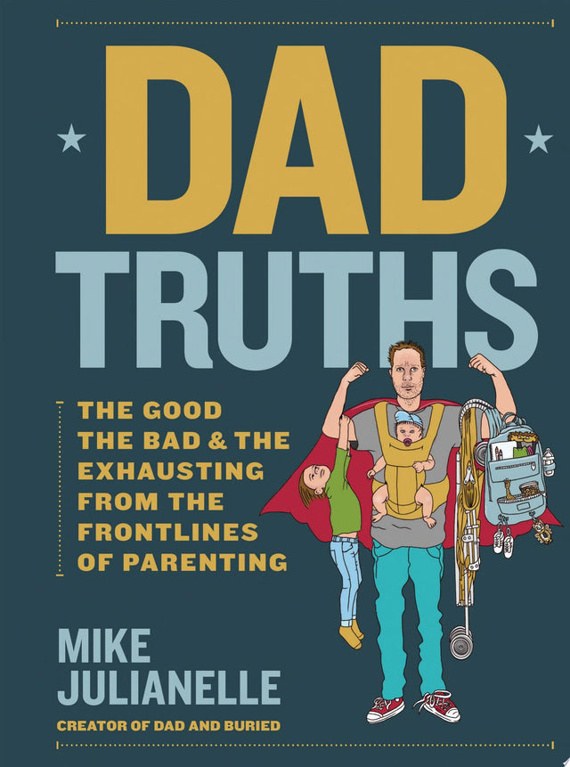 Dad Truths