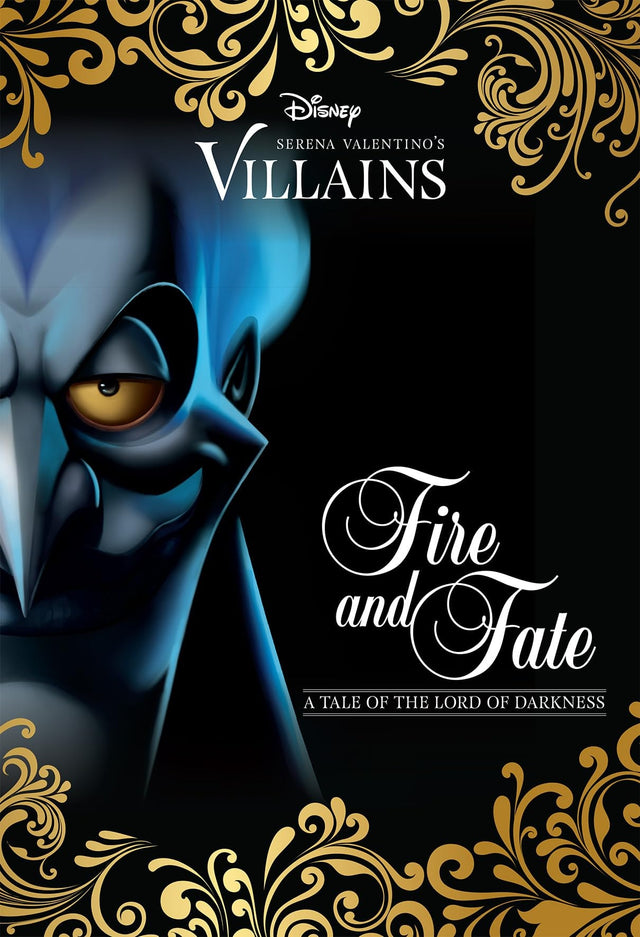 Fire and Fate: A Tale of Hades (Disney Villains #10)
