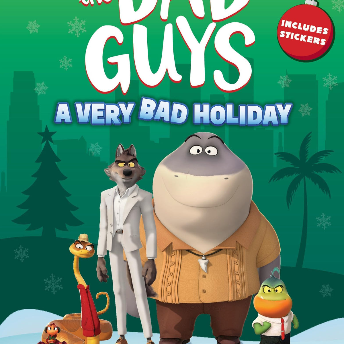 the Bad Guys: A Very Bad Holiday (DreamWorks) by Aaron Blabey – Book Hero