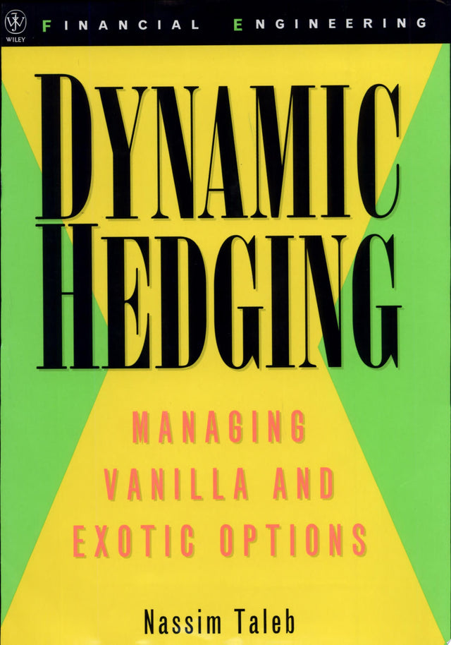 Dynamic Hedging