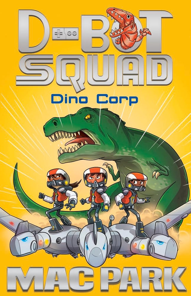 Dino Corp: D-Bot Squad 8