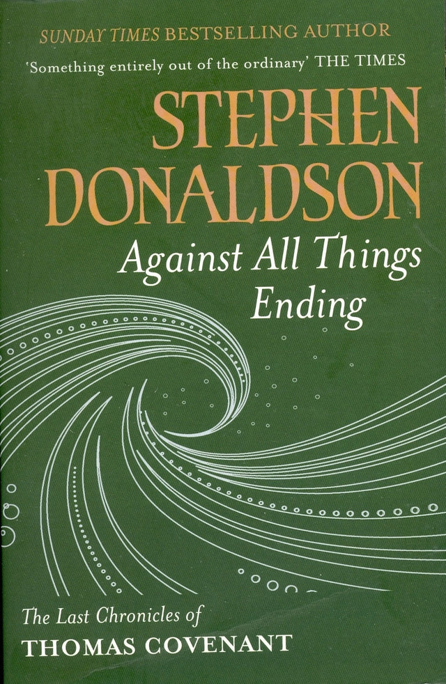 Against All Things Ending