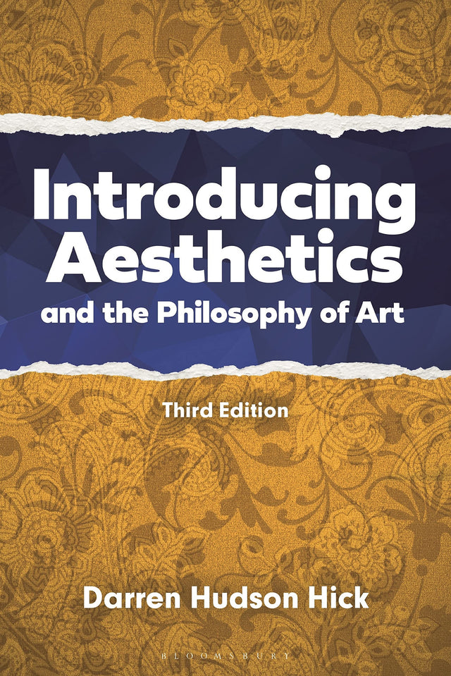 Introducing Aesthetics and the Philosophy of Art