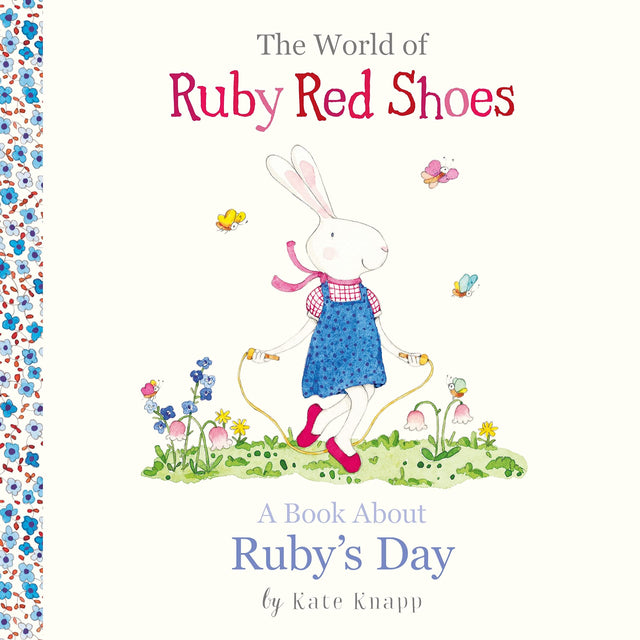 A Book About Ruby's Day (The World of Ruby Red Shoes, #1)